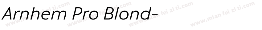 Arnhem Pro Blond字体转换
